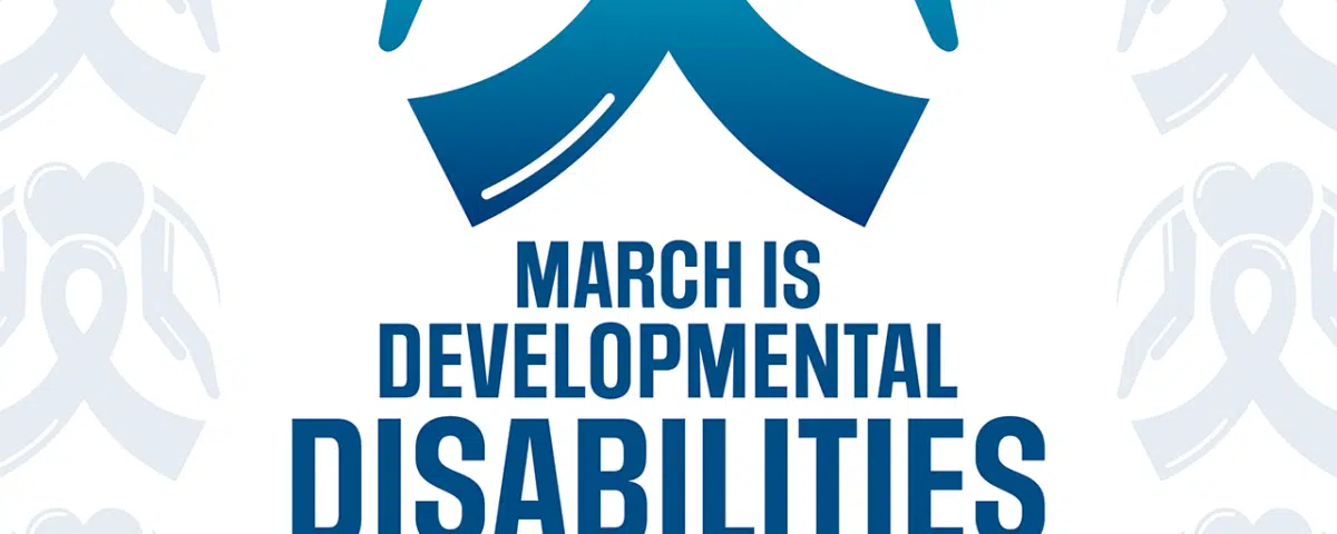 Developmental Disabilities Awareness Month March NEILS